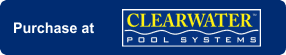 Purchase at Clearwater Pool Systems Button